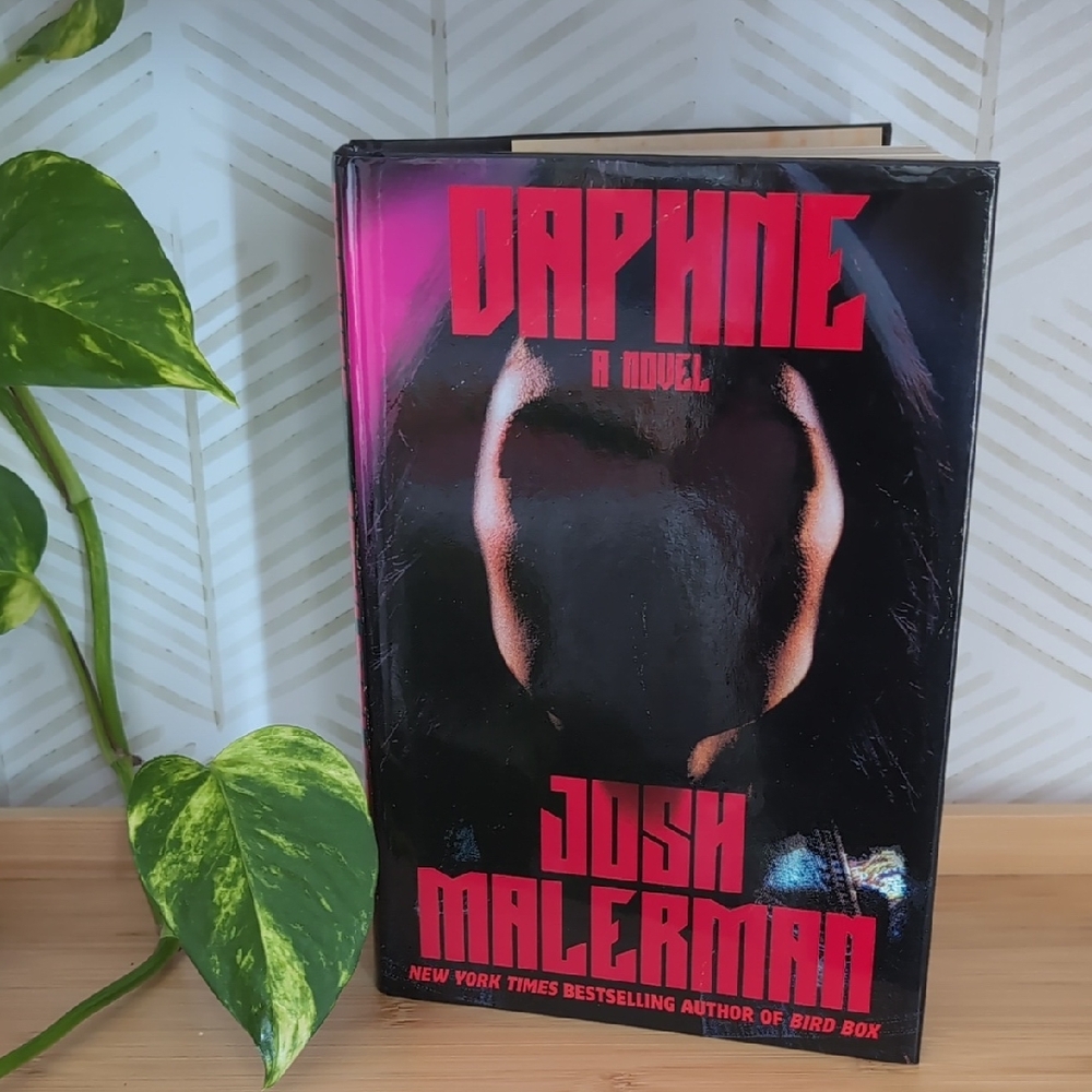 Daphne by Josh Malerman Hardcover Book